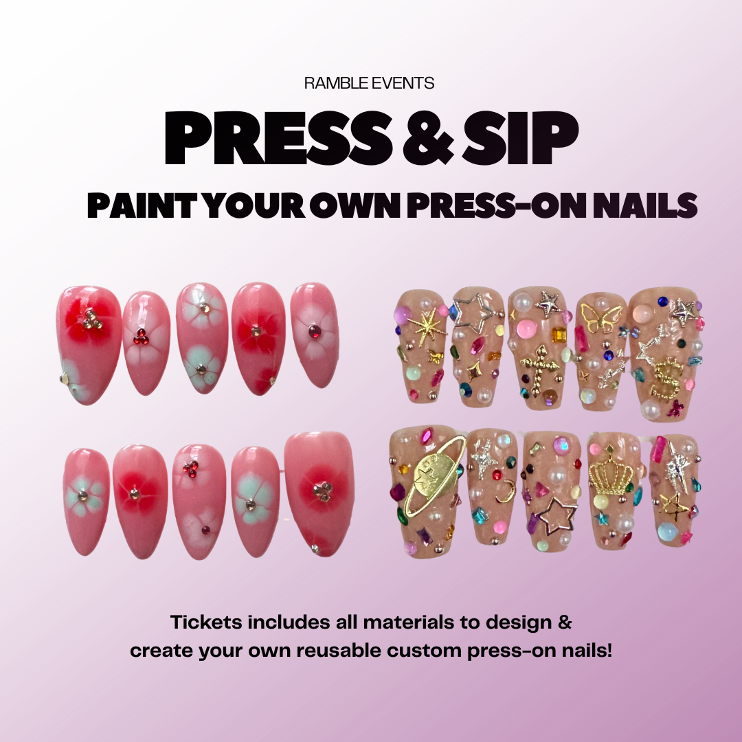Press & Sip - Paint Your Own Press-On Nails