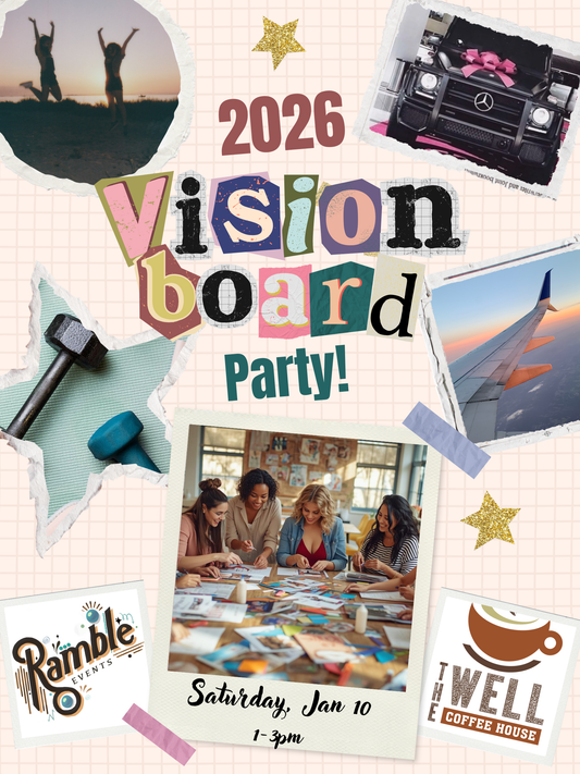 1/10 Vision Board Party at The Well Coffee House